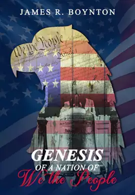 Portfolio cover of Gensis Of a Nation Of We The People book published by Bald Eagle Publishing
